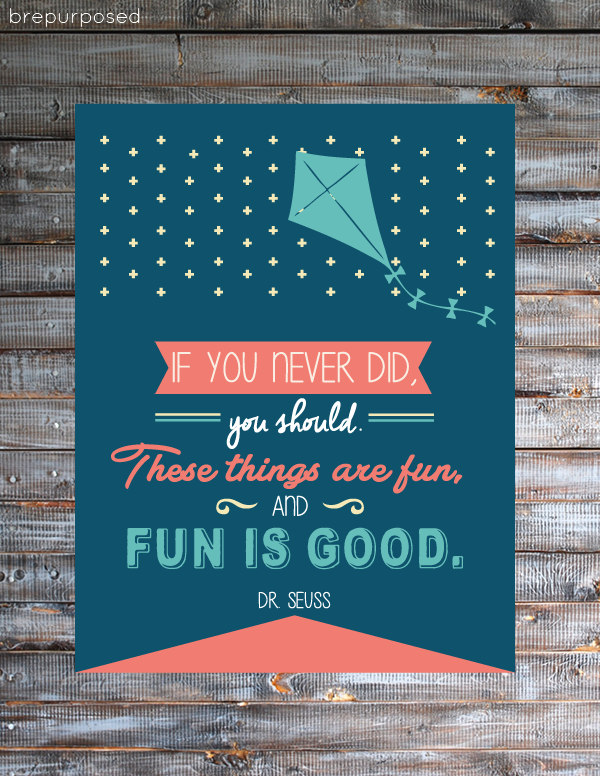 Fun is Good - Free Dr. Seuss Printable