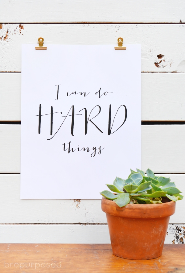 I Can Do Hard Things FREE Printable