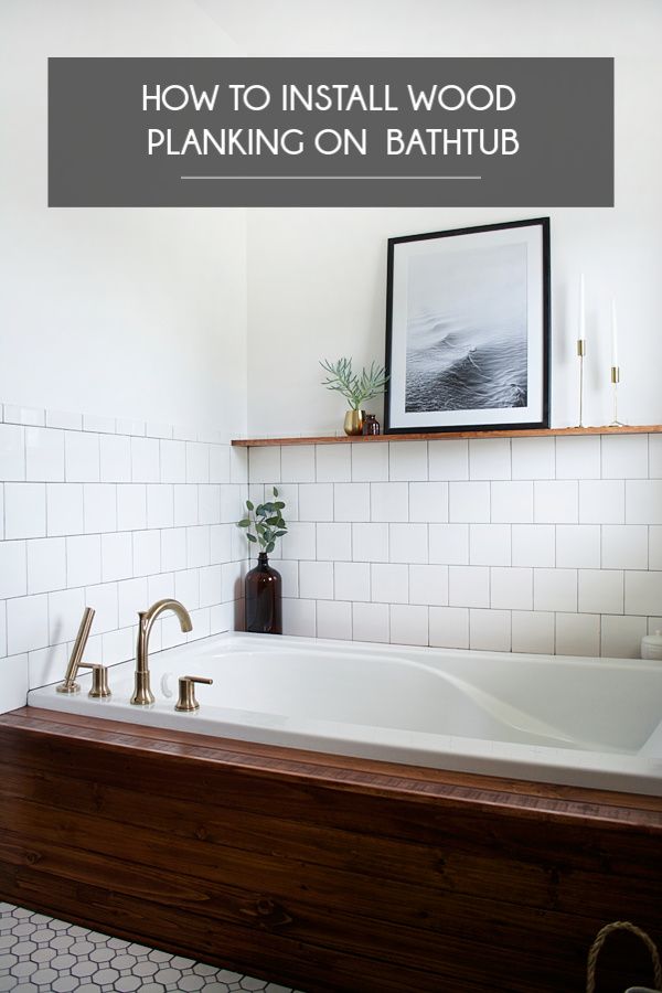 Install Wood Planking On A Bathtub, How To Install Bathtub Surround Over Tile